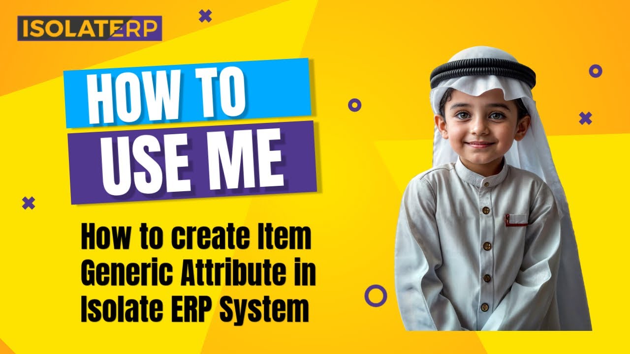How to create Item Generic Attribute in Isolate ERP System - YouTube