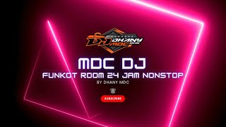NEW DISCO FUNKOT MDC DJ | LIVE 24 JAM NONSTOP 2026