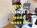 The Studios New Ender 3 Build & MODS  Part II