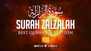 Surah Az-Zalzalah سورة الزلزلة ✦ Alaa Aqel علاء عقل ✦ Al Quran TV