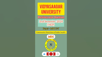 Community Nutrition & Public health (MDC 2-T )2nd Semester NEP exam 2024 #vidyasagaruniversity