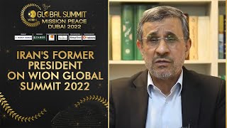 Iran's Former President Mahmoud Ahmadinejad on WION Global Summit 2022: 'War does not help anyone'