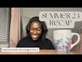 summer 23 recap (lessons God has taught me + entering a new season)