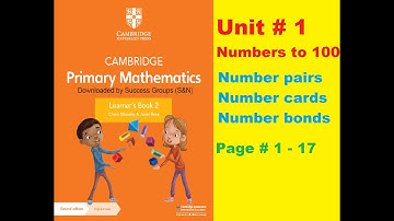 Cambridge Primary Mathematics book 2, unit 1, page number 1 to 17