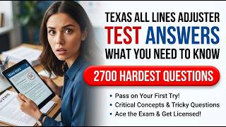2026 Texas All Lines Adjuster Exam Answers: What You Must Master to Pass Your First Try