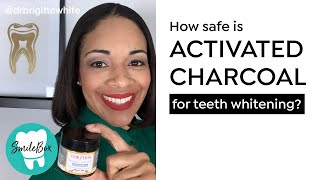 How Safe is Activated Charcoal for Teeth Whitening? | #SmileBoxByDrWhite by Dr. Brigitte White 1,796 views 4 years ago 4 minutes, 53 seconds