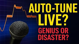 Should You Use Auto-Tune LIVE The Truth from 30 Years in Sound