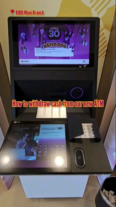 How to use our new ATM. #bibdbrunei