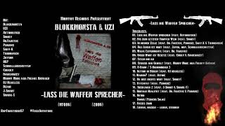 Blokkmonsta &amp; Uzi - Lass Die Waffen Sprechen  HT006 (2006)  (Re-Upload)