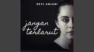 Download Lagu Jangan Terlarut MP3