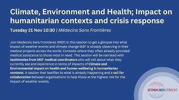 Climate, Environment and Health; Impact on humanitarian contexts and crisis response | ECTMIH2023