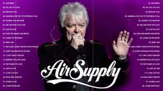 The Best Of Air Supply   Air Supply Greatest Hits Full Album