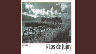 Video thumbnail of "Los de Jujuy - Ya Que Han Pedido Que Cante"