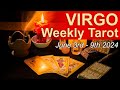 Virgo weekly tarot reading a change for the better virgo june 3rd to 9th 2024 weeklyreading