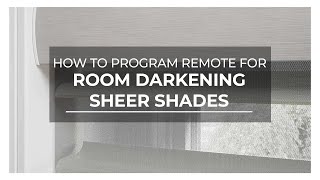How to Program the Remote for your Room Darkening Sheer Shades!