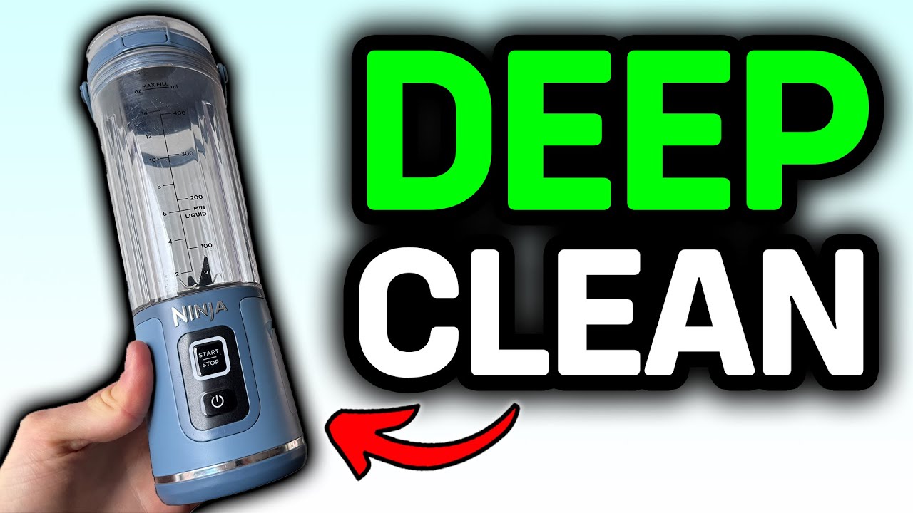 How To Clean Ninja Blast Portable Blender (DEEP CLEAN) - YouTube