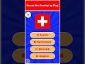 Guess the Country by Flag in 5 Seconds | Flag Quiz Challenge #quiz #gkquiz #braintest #geography