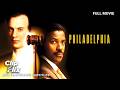 PHILADELPHIA | Academy Award Winning Film | Tom Hanks, Denzel Washington