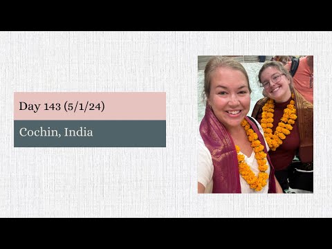 Day 143: (5/1/24) Cochin, India on the Ultimate World Cruise Video Thumbnail