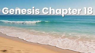 Genesis Chapter 18 - NIV Audio Bible | Bible Audiobook