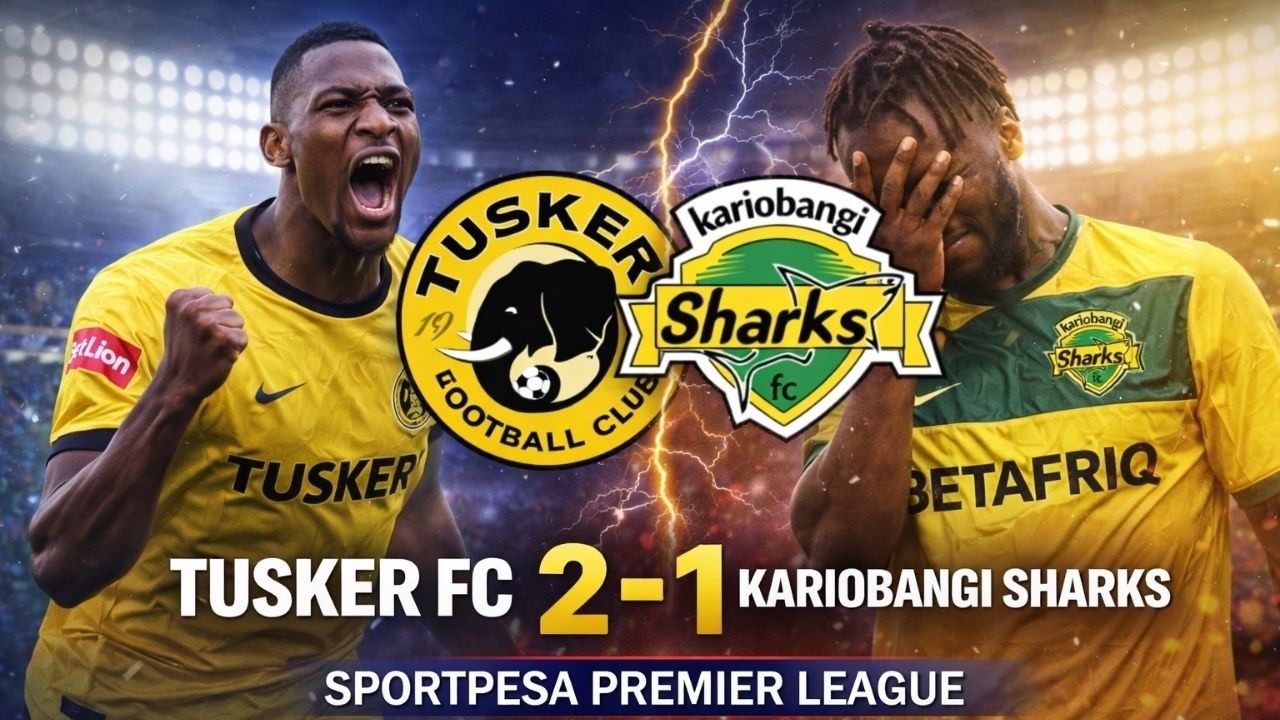 TUSKER FC 2-1 Kariobangi Sharks // BIDCO FC 1-0 ULINZI STARS // Sportpesa Premier League
