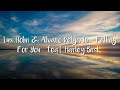 Lux Holm & Alvaro Delgado - Falling For You (feat. Harley Bird) [Lyrics] Mp3 Song