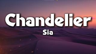 Download lagu Sia – Chandelier (Lyrics) | Lost Feelings
