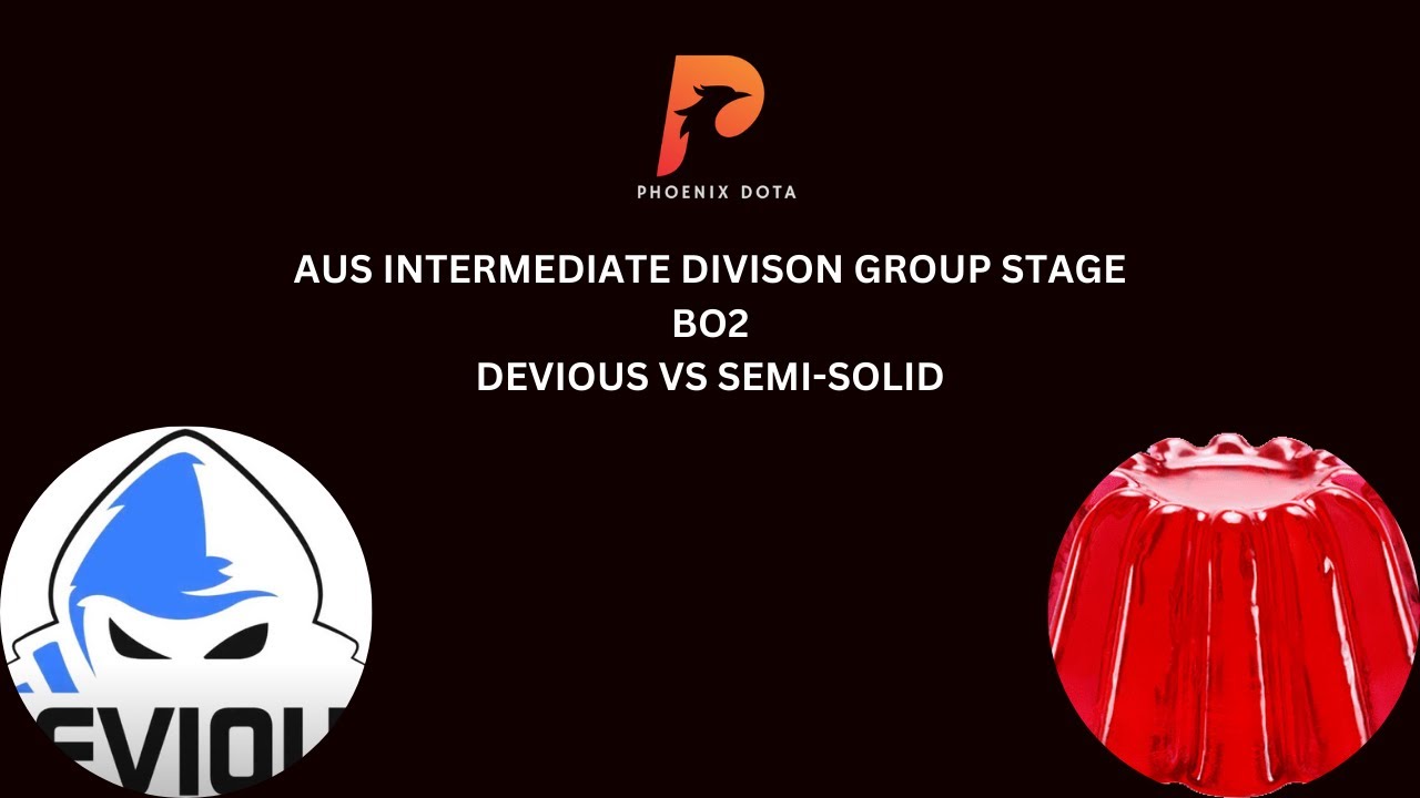 Phoenix League AUS Intermediate Division Group Stages BO2: Devious vs Semi-Solid