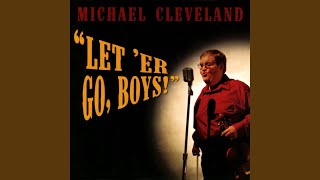 Video thumbnail of "Michael Cleveland - Dark As The Night, Blue As The Day"