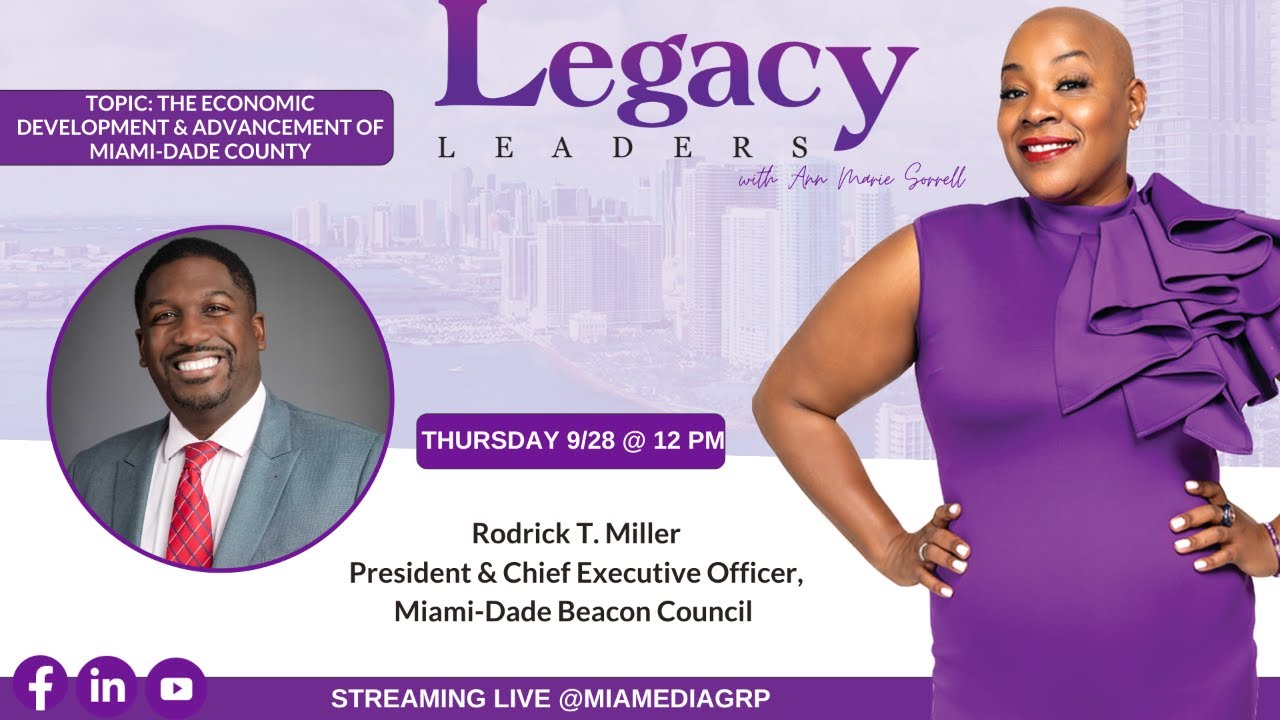 M•I•A Legacy Presents: Legacy Leaders | Rodrick Miller