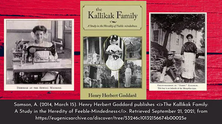 The Kallikak Family: A Study in the Heredity of Fe...
