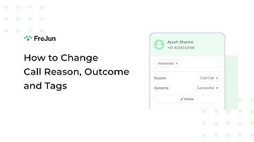 How to Change Call Reasons, Outcomes and Tags