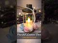 Diy #diy #creative #craft #lantern #handmade #shots #reels #ideas #new #viral #trending #decor #yt❣️