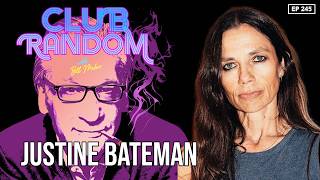 Justine Bateman | Club Random with Bill Maher
