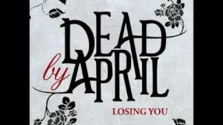 Dead by April - Losing You (Radio Edit)