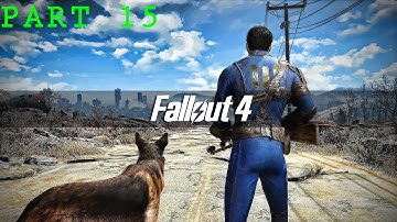 Fallout 4 Walkthrough Part 15 - No Commentary