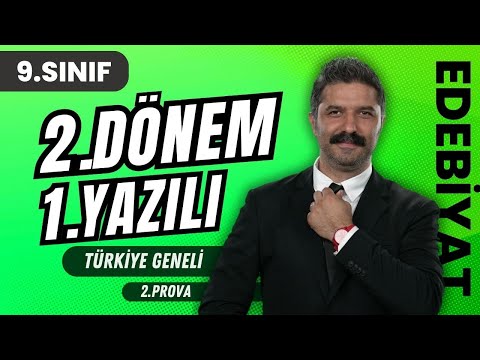 9.Sınıf 2.Dönem 1.Yazılı / MEB Türkiye Geneli Ortak Sınav Soruları / 2.Prova / Türk Dili ve Ed.