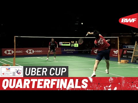 BWF Uber Cup Finals 2022 | Indonesia vs. China | Quarterfinals