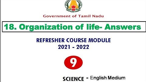 9th science refrsher course module unit 18 organisation of life answers _class 9 Science refresher