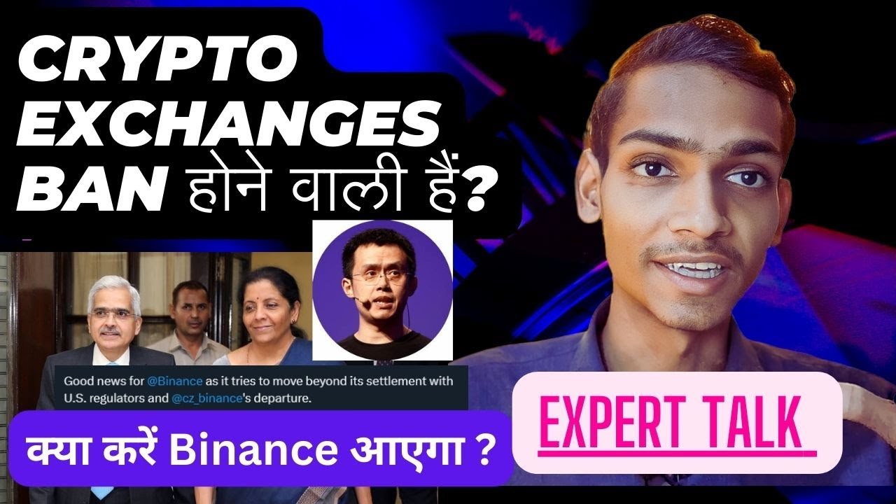 India to ban 9 crypto exchanges including Binance for non-compliance with anti-money laundering law
