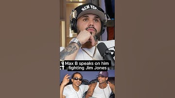 Max B Speaks On How The Drama With Jim Jones May Go After Max B Is Released