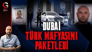 BLOW TO TURKISH MAFIA IN DUBAI