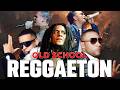 🔥Reggaeton Viejo 2000s – Don Omar, Daddy Yankee, Plan B, Wisin y Yandel ｜ Canciones Clásicas
