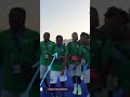 Super Eagles Players Sing a Song before the Play kick Off