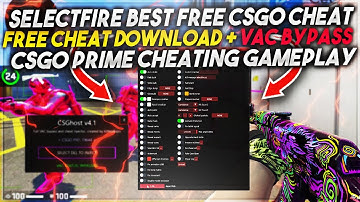 THE BEST FREE UNDETECTED CSGO CHEAT | SELECTFIRE.CC | FREE DOWNLOAD + VAC BYPASS