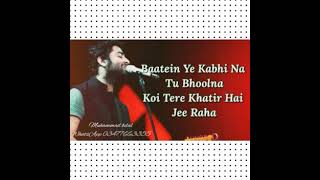 Batien ye kabhi na lyrics......... Resimi