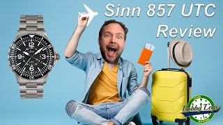 Sinn 857 UTC Review | Great Travel Watch | 2021