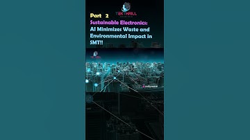 Sustainable Electronics: AI Minimizes Waste and Environmental Impact in SMT PART 2 #ai #viral