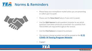School Year 2022-23 K-12 COVID-19 Testing Program Launch Webinar