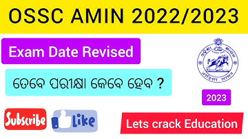 ossc amin exam date 2023 |  ossc amin exam date | ossc amin recruitment 2022 exam date